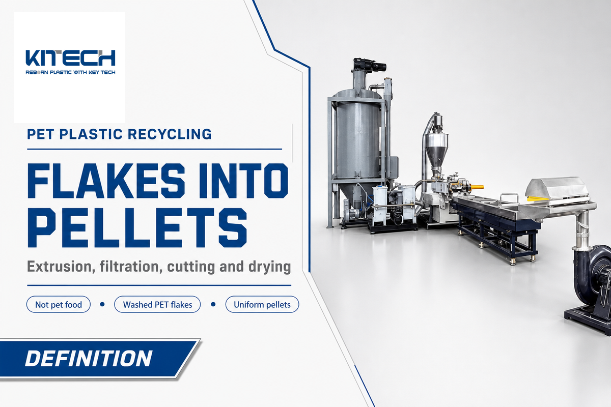What Is a PET Pelletizing Machine? — Kitech